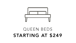QUEEN BEDS STARTING AT