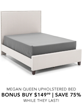 MEGAN QUEEN BED